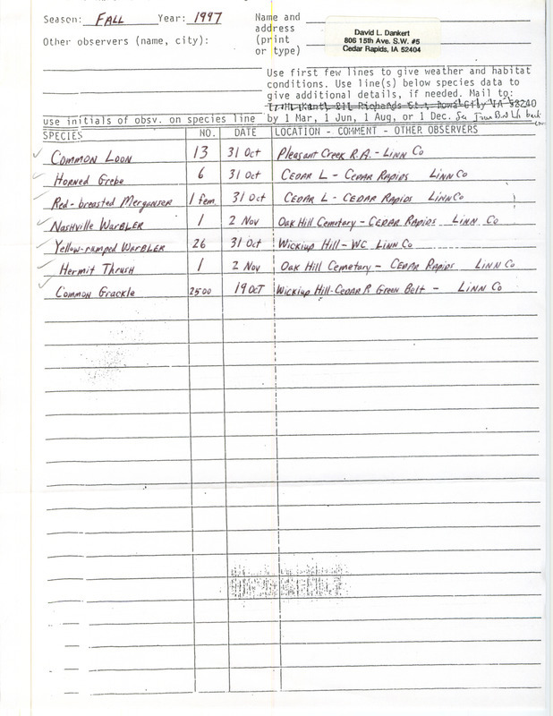 Fall report of birds found in Linn County contributed by David L. Dankert. This item was used as supporting documentation for the Iowa Ornithologists' Union Quarterly field report of fall 1997.