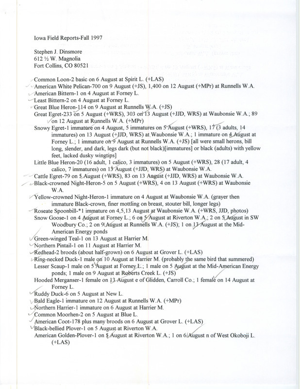 Fall report of birds and locations contributed by Stephen J. Dinsmore. This item was used as supporting documentation for the Iowa Ornithologists' Union Quarterly field report of fall 1997.