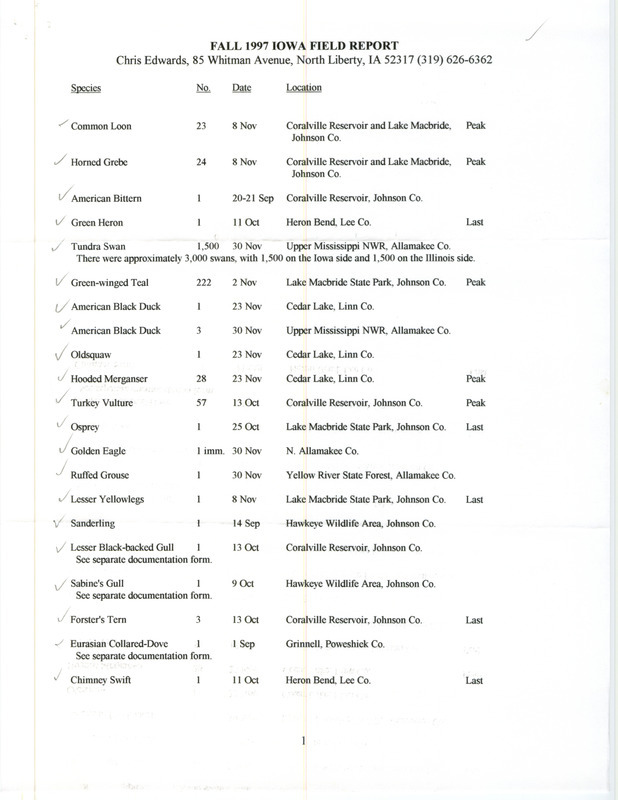 Fall report of birds and locations contributed by Chris Edwards. This item was used as supporting documentation for the Iowa Ornithologists' Union Quarterly field report of fall 1997.