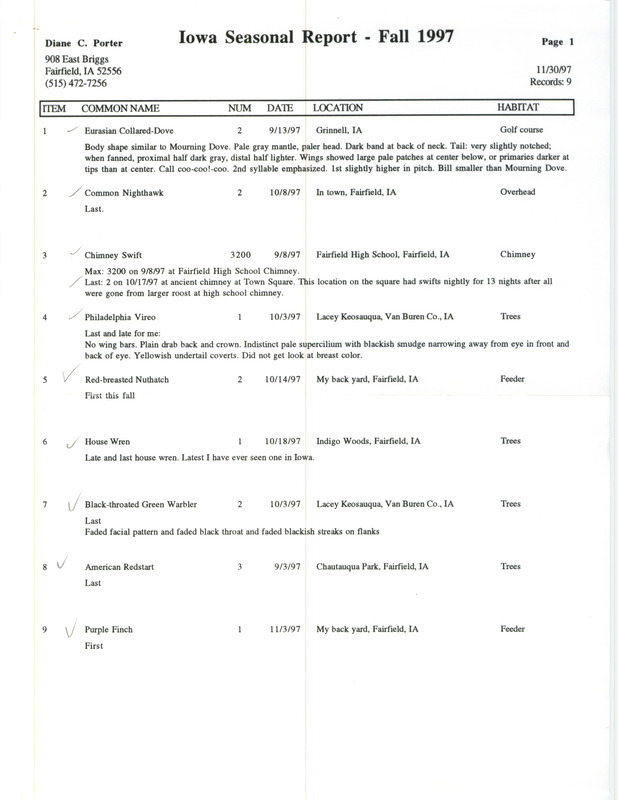 Fall report of birds and locations contributed by Diane C. Porter. This item was used as supporting documentation for the Iowa Ornithologists' Union Quarterly field report of fall 1997.