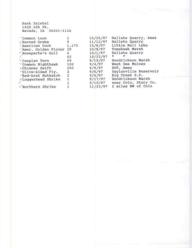 Fall report of birds found in central Iowa contributed by Hank Zaletel. This item was used as supporting documentation for the Iowa Ornithologists' Union Quarterly field report of fall 1997.