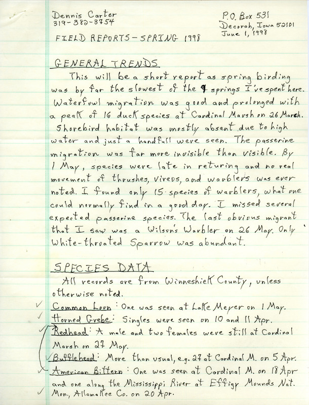 An annotated list of birds sighted by Dennis Carter. This item was used as supporting documentation for the Iowa Ornithologists' Union Quarterly field report of spring 1998.