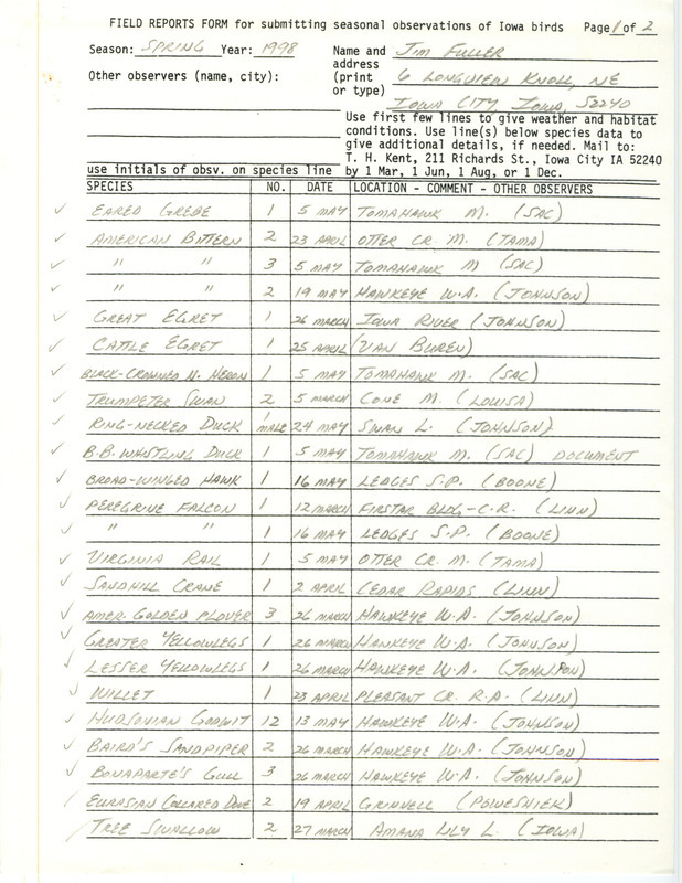 An annotated list of birds sighted by Jim Fuller. This item was used as supporting documentation for the Iowa Ornithologists' Union Quarterly field report of spring 1998.