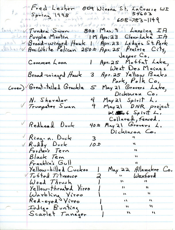 An annotated list of birds sighted by Fred Lesher. This item was used as supporting documentation for the Iowa Ornithologists' Union Quarterly field report of spring 1998.