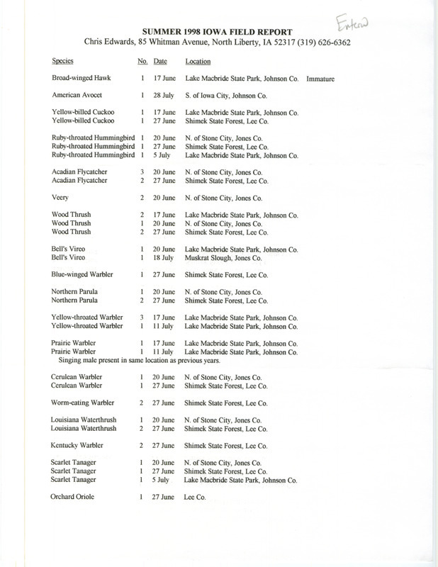 An annotated list of birds sighted by Chris Edwards. This item was used as supporting documentation for the Iowa Ornithologists' Union Quarterly field report of summer 1998.