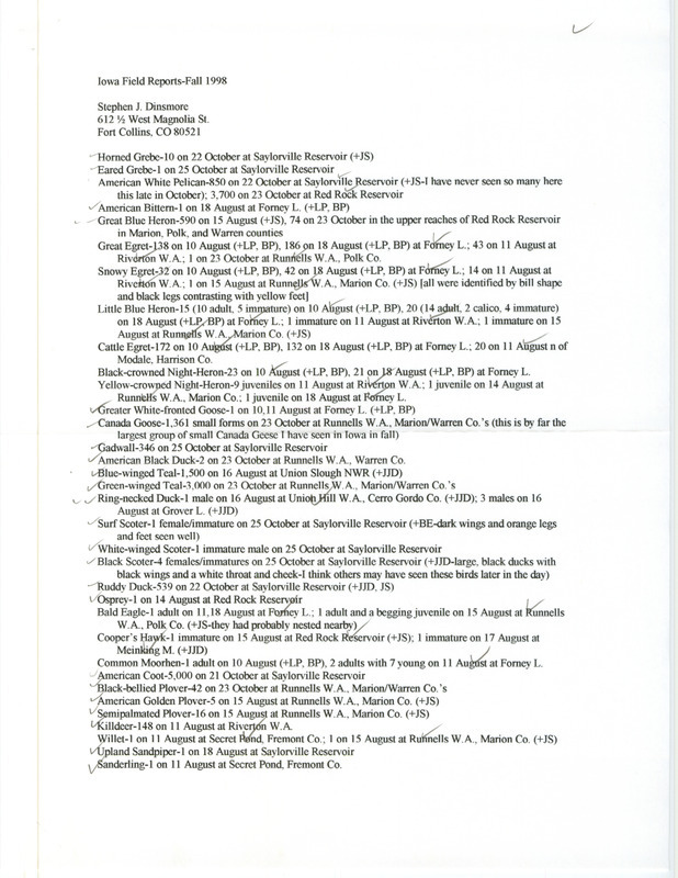 Fall report of birds and locations contributed by Stephen J. Dinsmore. This item was used as supporting documentation for the Iowa Ornithologists' Union Quarterly field report of fall 1998.