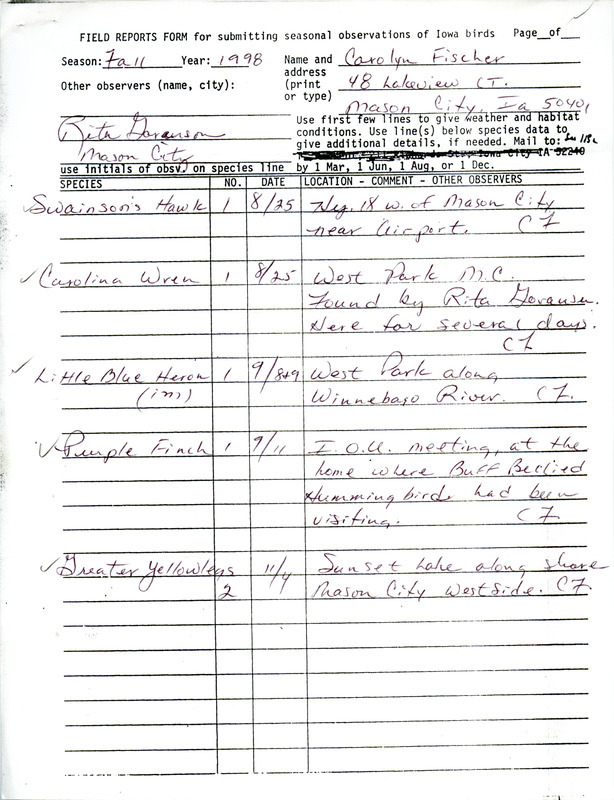 Fall report of birds and location contributed by Carolyn J. Fischer. Also included is a letter from Fischer to Thomas H. Kent regarding the Iowa Ornithologists' Union Records Committee's acceptance of the Sprague's Pipit. This item was used as supporting documentation for the Iowa Ornithologists' Union Quarterly field report of fall 1998.