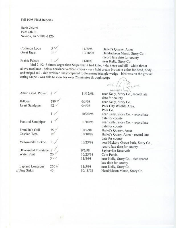 Fall report of birds found in central Iowa contributed by Hank Zaletel. This item was used as supporting documentation for the Iowa Ornithologists' Union Quarterly field report of fall 1998.