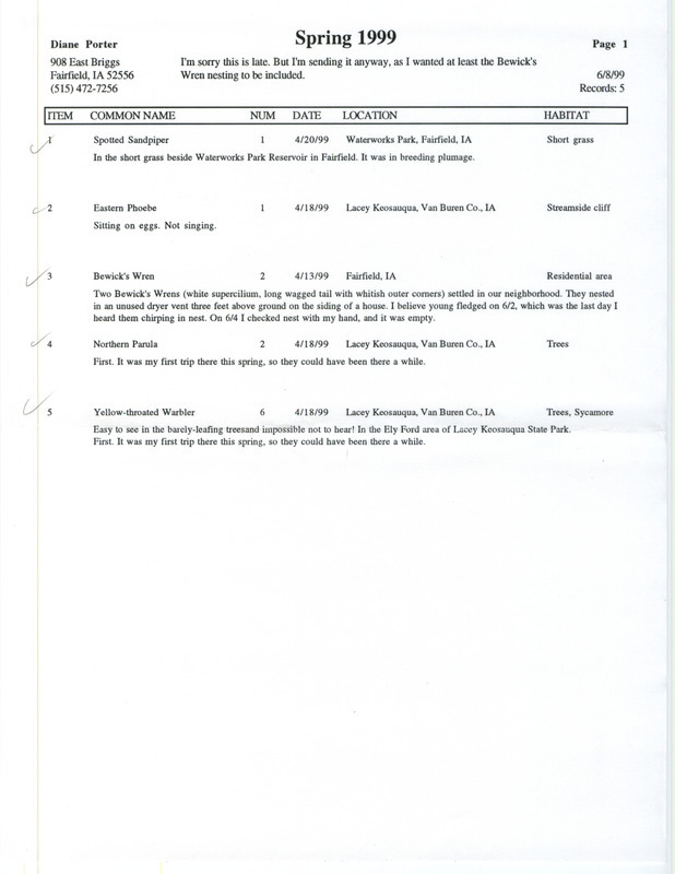 An annotated list of birds sighted by Diane Porter dated June 8, 1999. This item was used as supporting documentation for the Iowa Ornithologists' Union Quarterly field report of spring 1999.