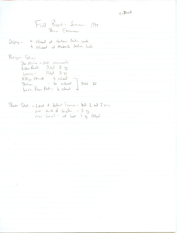 An annotated list of birds sighted by Bruce Ehresman. This item was used as supporting documentation for the Iowa Ornithologists' Union Quarterly field report of summer 1999.