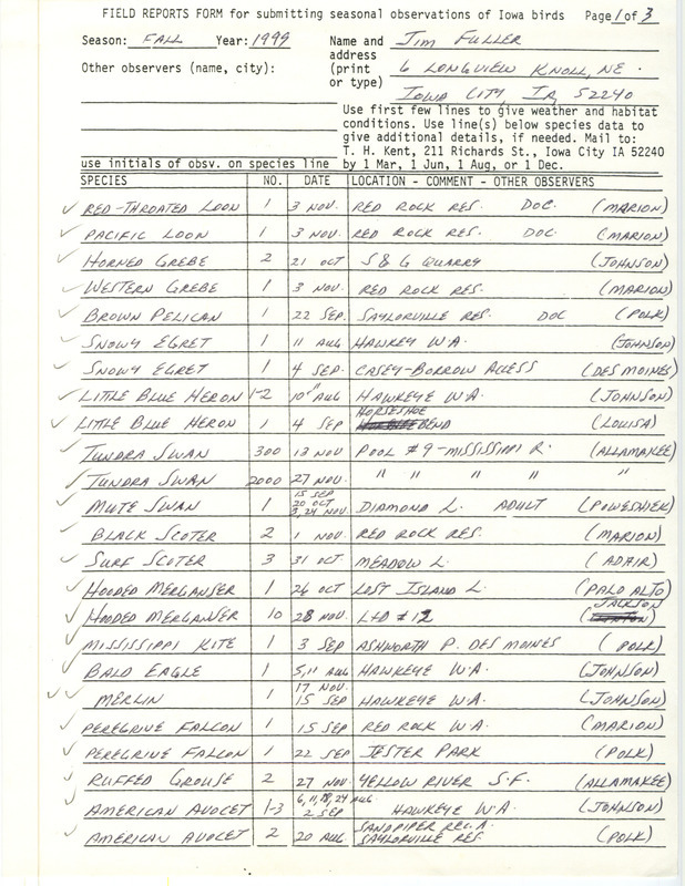 An annotated list of birds sighted by Jim Fuller. This item was used as supporting documentation for the Iowa Ornithologists' Union Quarterly field report of fall 1999.