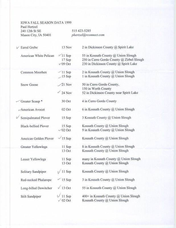 An annotated list of birds sighted by Paul Hertzel. This item was used as supporting documentation for the Iowa Ornithologists' Union Quarterly field report of fall 1999.