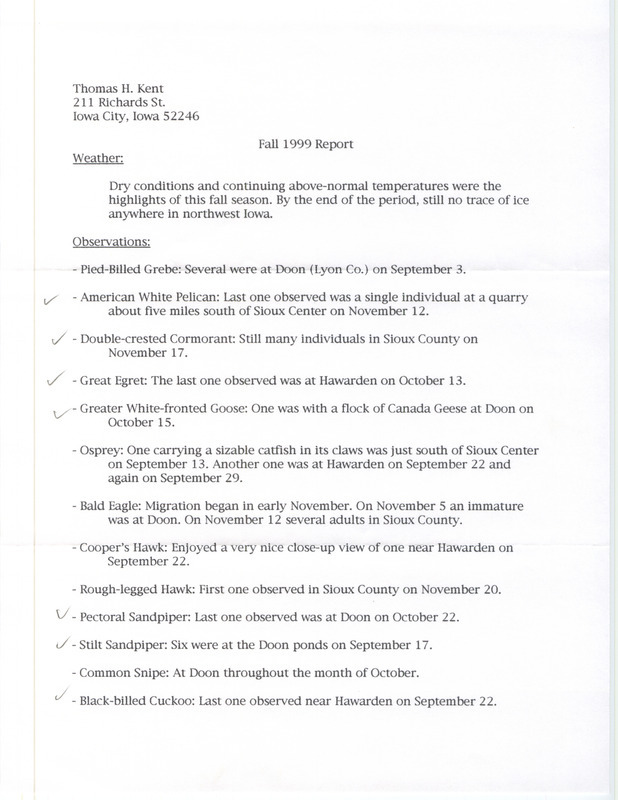 An annotated list of birds sighted by John Van Dyk dated December 1, 1999. This item was used as supporting documentation for the Iowa Ornithologists' Union Quarterly field report of fall 1999.