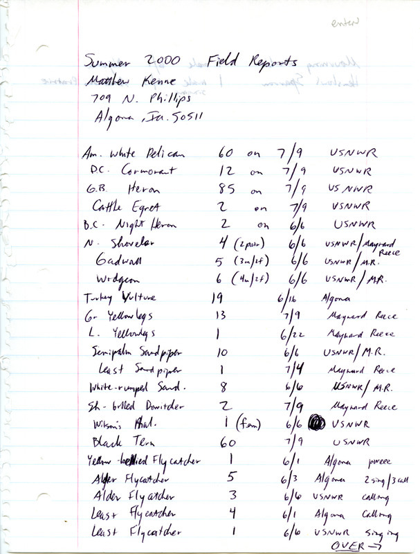 Summer report of birds found in northern Iowa contributed by Matthew Kenne. This item was used as supporting documentation for the Iowa Ornithologists' Union Quarterly field report of summer 2000.