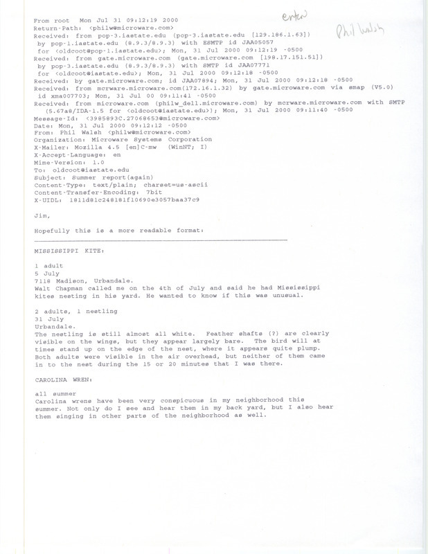 Email from Philip J. Walsh to James J. Dinsmore regarding summer bird sightings, July 31, 2000. This item was used as supporting documentation for the Iowa Ornithologists' Union Quarterly field report of summer 2000.