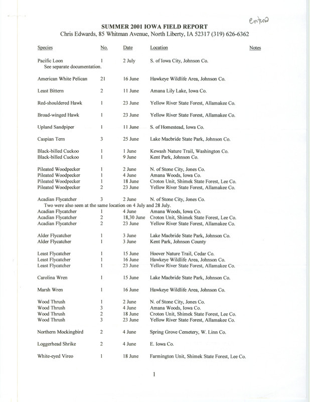 List of birds and locations contributed by Chris Edwards. This item was used as supporting documentation for the Iowa Ornithologists' Union Quarterly field report of summer 2001.