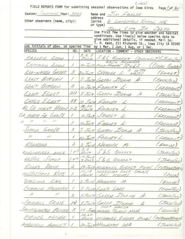 List of birds and locations contributed by James L. Fuller. This item was used as supporting documentation for the Iowa Ornithologists' Union Quarterly field report of summer 2001.