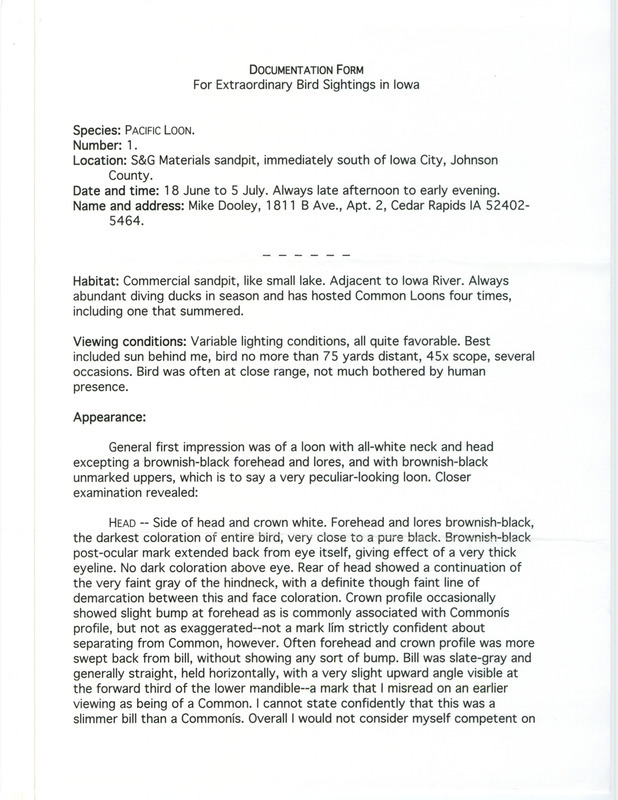 Documentation of a Pacific Loon sighting contributed by Michael C. Dooley, June 18, 2001. The bird was first sighted on June 18, 2001 and last sighted on July 5, 2001. This item was used as supporting documentation for the Iowa Ornithologists' Union Quarterly field report of summer 2001.