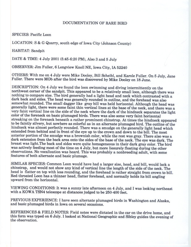 Documentation of a Pacific Loon sighting contributed by James L. Fuller, July 4, 2001. This item was used as supporting documentation for the Iowa Ornithologists' Union Quarterly field report of summer 2001.