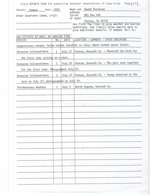 List of birds and locations contributed by Heath Petersen. The field report consists of several sightings of an Eurasian Collared Dove. This item was used as supporting documentation for the Iowa Ornithologists' Union Quarterly field report of summer 2001.