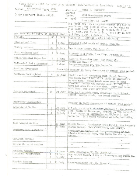 Field report submitted by James P. Sandrock to the Iowa Ornithologists' Union for June-July 1982. Includes names and number of the birds, and the location where he saw the birds.