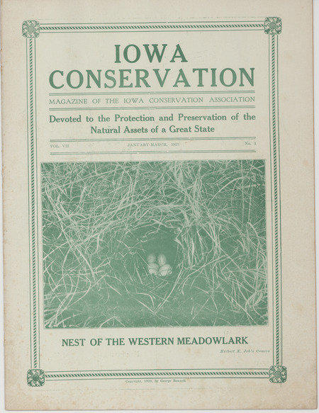 Issue number 1, volume 7 of Iowa conservation. This publication is the magazine of the Iowa Conservation Association. This issue includes an article on the history of the 1923 American School of Wildlife Protection meeting.