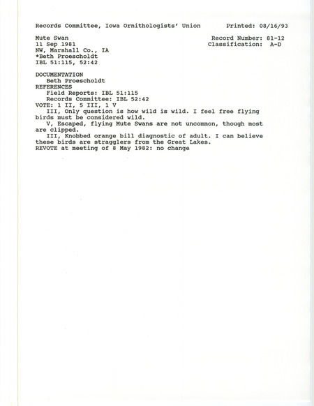Records Committee review for a Mute Swan at Marshall County, IA from September 11 to September 25, 1981. Includes a record review document with votes and the original sighting record found in the fall 1981 field notes by Beth Proescholdt with a number of other observers.