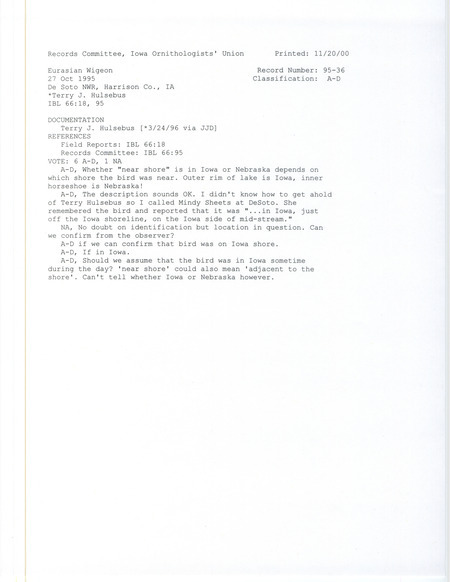Records Committee review of a Eurasian Wigeon at De Soto National Wildlife Refuge in Harrison County, IA on October 27, 1995. Includes one record review document with votes and a documentation forms.