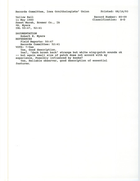 Records Committee review of a Yellow Rail at Sweet March in Bremer County, IA on May 11, 1980. Includes a record review document with votes and a documentation form submitted to the committee.