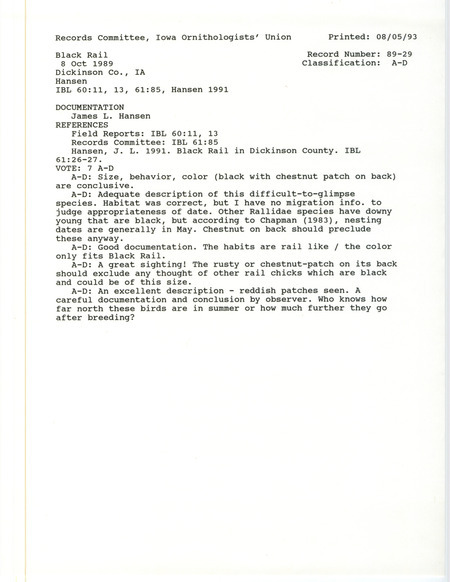 Records Committee review of a Black Rail at McBreen March Wildlife Area in Dickinson County, IA on October 8, 1989. Includes a record review document with votes, an article in Iowa Bird Life, and a documentation form submitted to the committee.