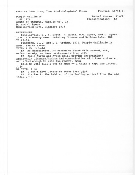 Records Committee review for a Purple Gallinule in Wapello County, IA during the Summer of 1974. Includes a record review document with votes, the original sighting record found in the publication Six county area including Ottumwa and Rathbun Lake in Iowa Bird Life 75:82-86 by B.C. Heusinkveld, C. Scott, Pearl Evans, C. Ayers, and D. Ayers, and referenced by another publication.