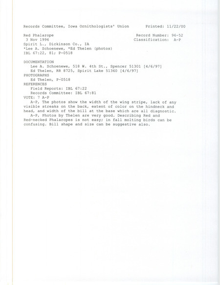 Records Committee review of a Red Phalarope at Spirit Lake in Dickinson County, IA on November 3, 1996. Includes a record review document with votes, three photos (one is a photocopy), and two documentation forms submitted to the committee.