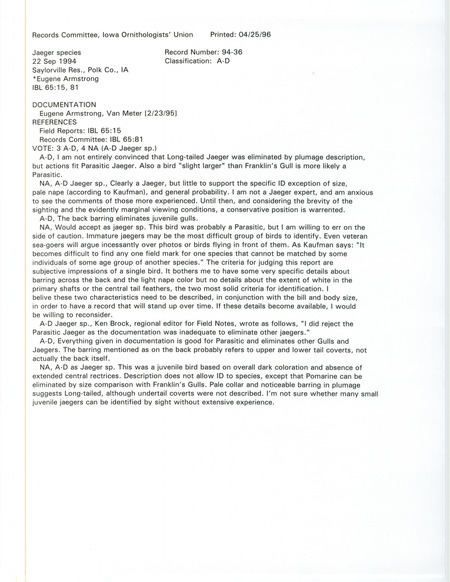 Records Committee review for a Jaeger species bird at Oak Grove Recreation Area at Saylorville Lake in Polk County, IA on September 22, 1994. Includes a record review document with votes and a documentation form submitted to the committee.