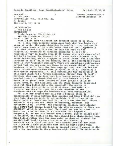 Records Committee review for a Mew Gull at Sandpiper Recreation Area at Saylorville Reservoir in Polk County, IA on October 13, 1990. Includes a record review document with votes and a documentation form submitted to the committee.