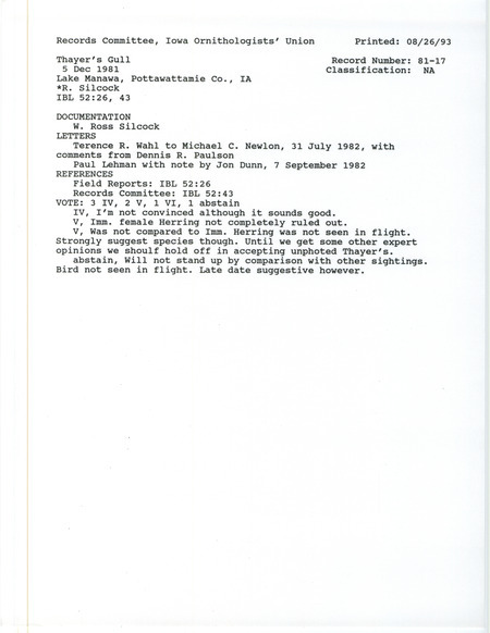 Records Committee review for a Thayer's Gull at Lake Manawa in Pottawattamie County, IA on December 5, 1981. Includes a record review document with votes, correspondence and commentary about the sighting, and a documentation form submitted to the committee.