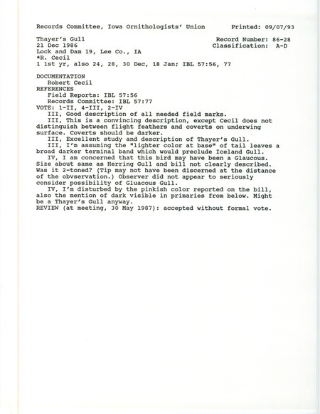 Records Committee review for a Thayer's Gull at Lock and Dam 19 in Keokuk in Lee County, IA on December 21, 1986. Includes a record review document with votes, a summary of the review, and a documentation form submitted to the committee.