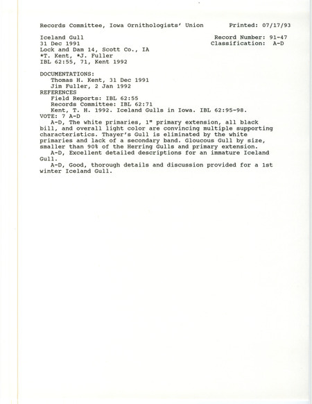 Records Committee review for an Iceland Gull at Lock and Dam 14 near Le Claire in Scott County, IA on December 31, 1991. Includes a record review document with votes, an article in Iowa Bird Life, and two documentation forms submitted to the committee.