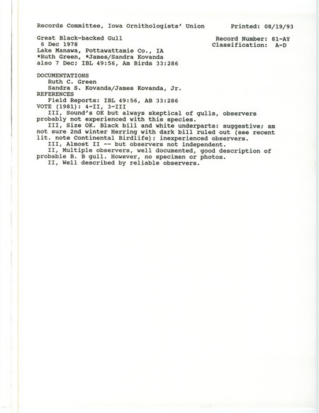 Records Committee review for a Great Black-backed Gull at Lake Manawa in Pottawattamie County, IA on December 6, 1978. Includes a record review document with votes, articles in Nebraska Bird Review, Iowa Bird Life, and American Birds, and two documentation forms submitted to the committee.