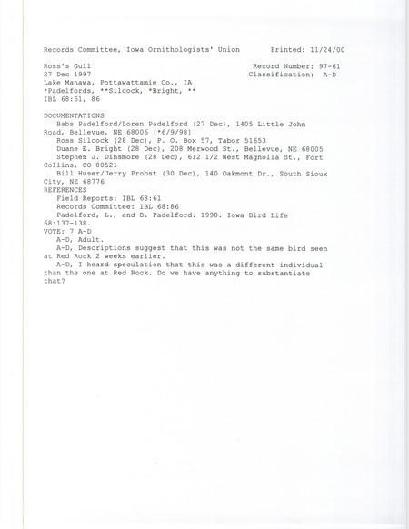Records Committee review for a Ross's Gull at Lake Manawa in Pottawattamie County, IA on December 27, 1997. Includes a record review document with votes, an article in Iowa Bird Life, and five documentation forms submitted to the committee.