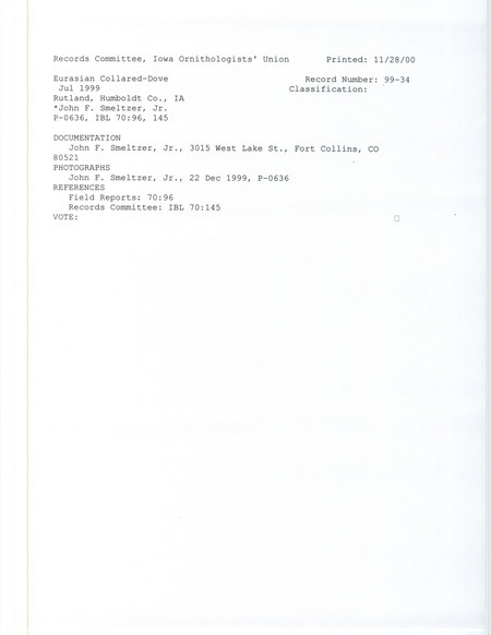 Records Committee review for six Eurasian Collared Doves at Rutland in Humboldt County, IA during late June, 1999. Includes a record review document with votes and a documentation form submitted to the committee.