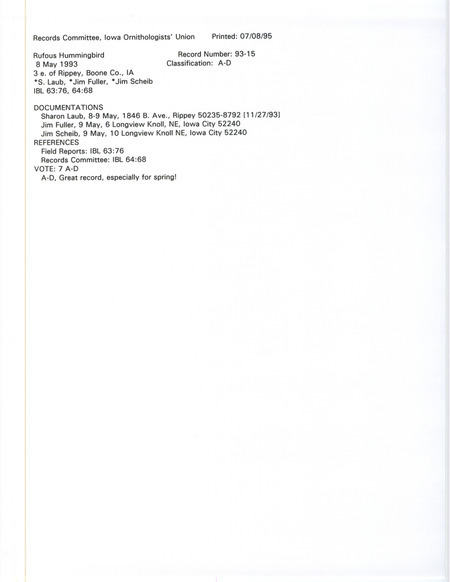 Records Committee review for a Rufous Hummingbird at Rippey in Boone County, IA on May 8, 1993. Includes a record review document with votes and three documentation forms submitted to the committee.