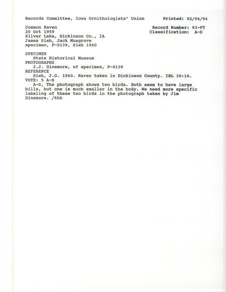 Records Committee review for a Common Raven at Silver Lake in Dickinson County, IA on October 20, 1959. Includes a record review document with votes and the original sighting record found in the publication Raven Taken in Dickinson County in Iowa Bird Life 30:16 by James G. Sieh and identified by Jack Musgrove.