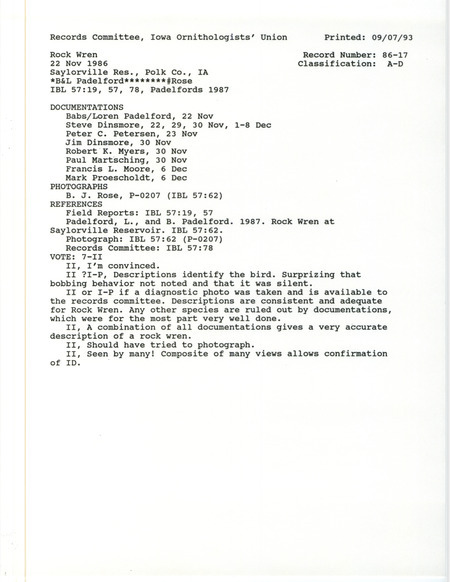 Records Committee review for a Rock Wren at Saylorville Dam in Polk County, IA on November 22, 1986. Includes a record review document with votes, an article in Iowa Bird Life, a summary of the review, and nine documentation forms submitted to the committee.