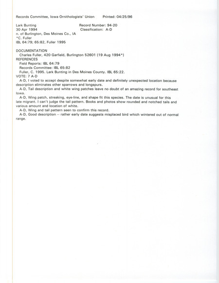 Records Committee review for a Lark Bunting north of Burlington in Des Moines County, IA on April 30, 1994. Includes a record review document with votes, an article in Iowa Bird Life, and a documentation form submitted to the committee.
