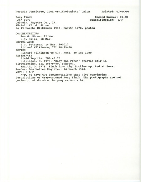 Records Committee review for a Rosy Finch at Oelwein in Fayette County, IA on March 12, 1978. Includes a record review document with votes, a photograph, an article in Iowa Bird Life, an article in Des Moines Register, a letter from Richard Wilkinson to Thomas H. Kent, and two documentation forms submitted to the committee.