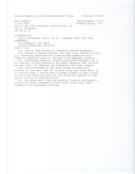 Records Committee review for a Hoary Redpoll at Spirit Lake Fish Hatchery in Dickinson County, IA on December 23, 1995. Includes a record review document with votes and a documentation form submitted to the committee.