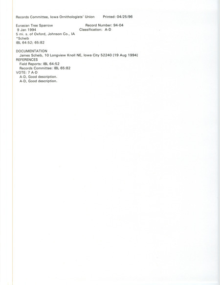 Records Committee review for a Eurasian Tree Sparrow at Oxford in Johnson County, IA on January 9, 1994. Includes a record review document with votes and a documentation form submitted to the committee.