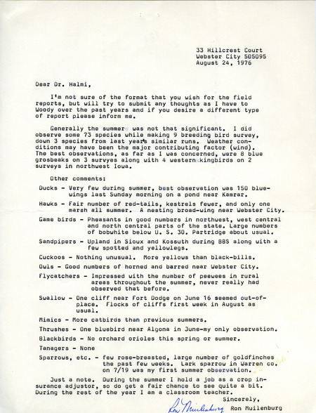 Fall migration report contributed by Ron Muilenburg in a letter to Nicholas S. Halmi, August 24, 1976. This item was used as supporting documentation for the Iowa Ornithologists' Union Quarterly field report of fall 1976.