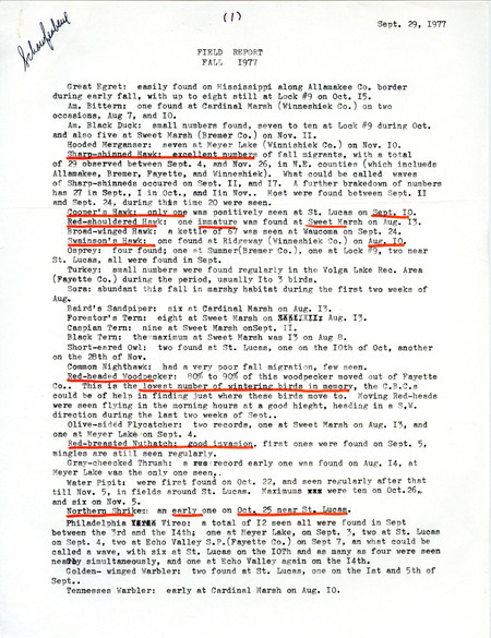 List of birds and locations contributed by Joseph P. Schaufenbuel. The field notes include an attached report of bird sightings contributed by Thomas K. Shires. This item was used as supporting documentation for the Iowa Ornithologists Union Quarterly field report of fall 1977.