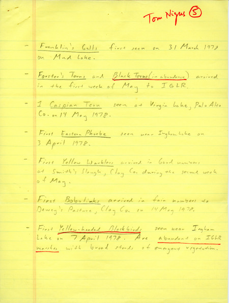 Field notes of bird sightings titled "spring observations, 1978, Northwest Iowa," submitted by Tom Nigus. This item was used as supporting documentation for the Iowa Ornithologists Union Quarterly field report of spring, 1978.